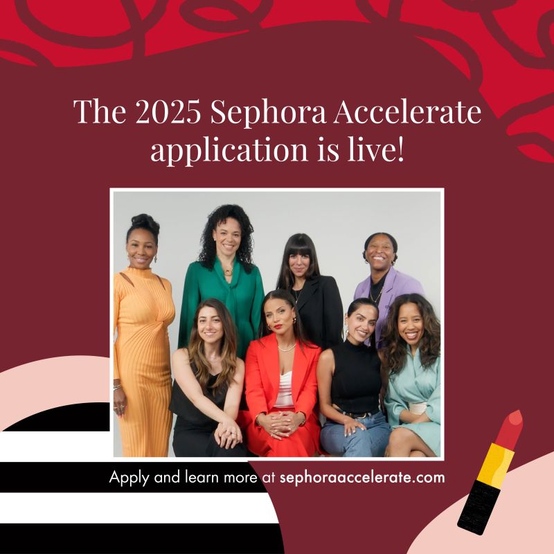 Applications Now Open for the 2025 Sephora Accelerate Program